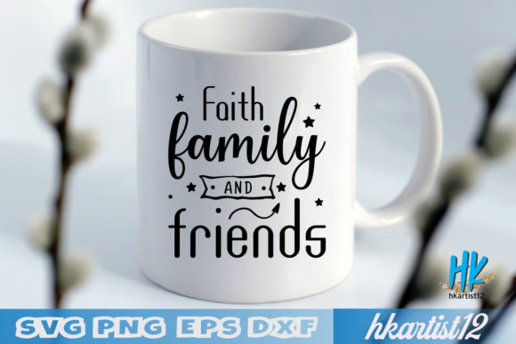 Review: Faith Family and Friends SVG